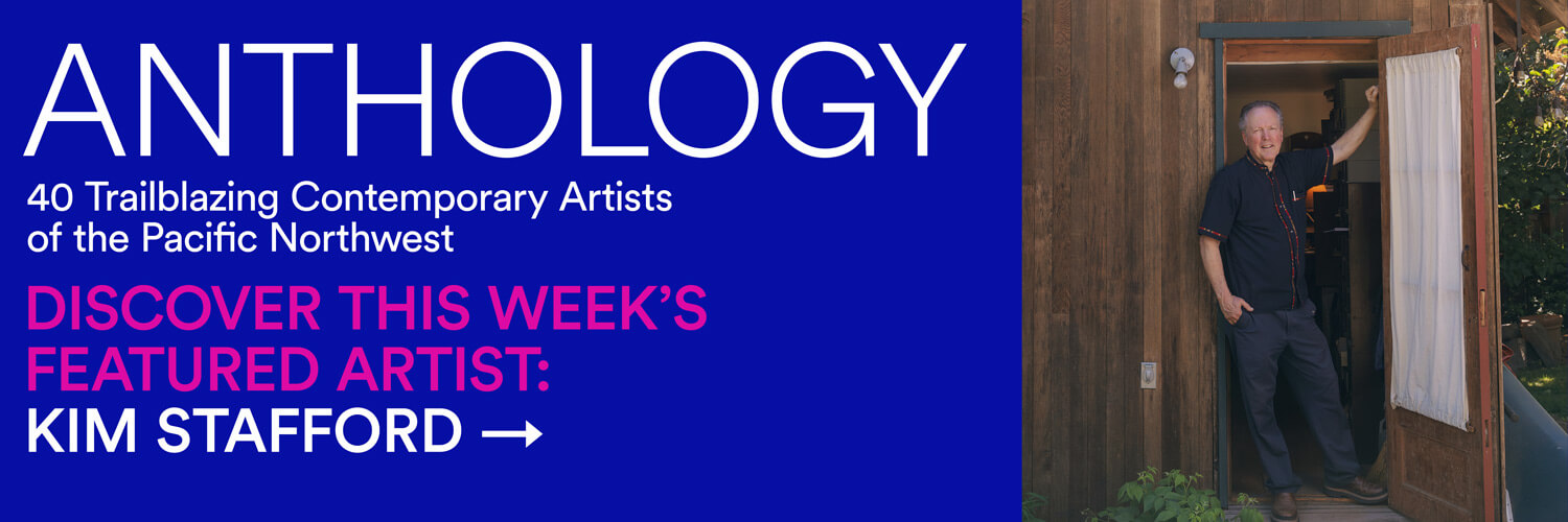 Desktop banner: Artist Anthology Week 6 - Kim Stafford