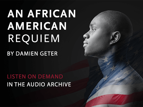 Spotlight image for ‘An African American Requiem’ in the Audio Archive