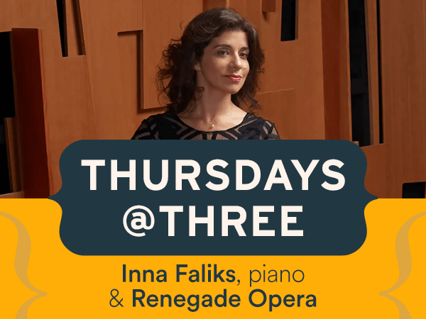 Pianist Inna Faliks & Renegade Opera